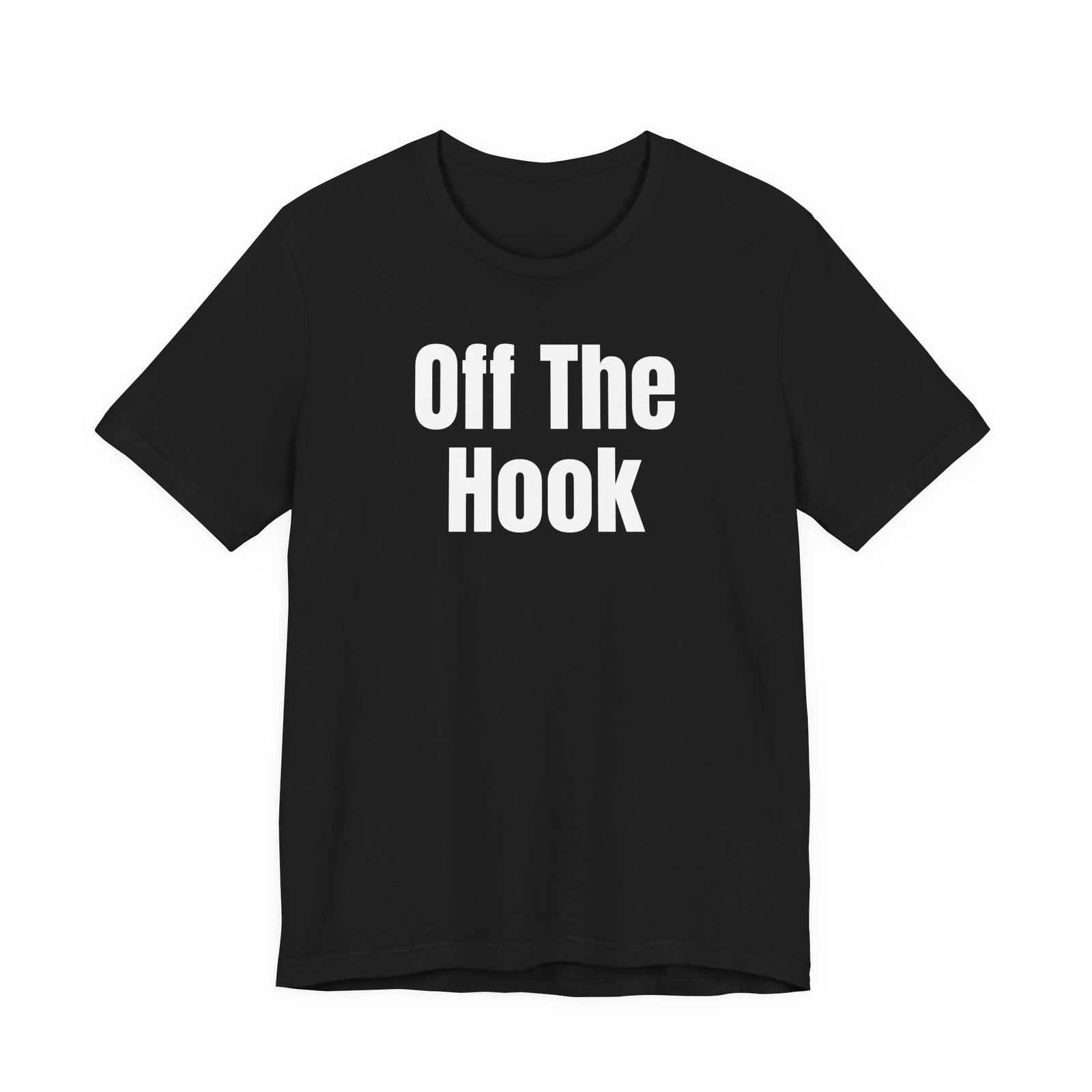 Off The Hook Tee