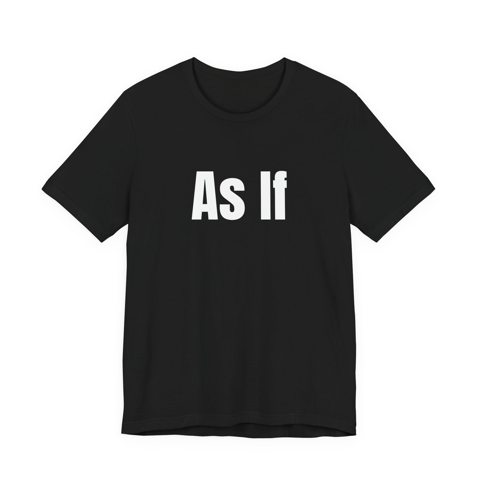 As If Tee