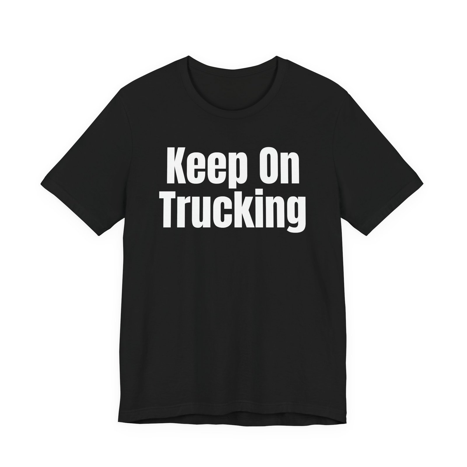 Keep On Trucking Tee